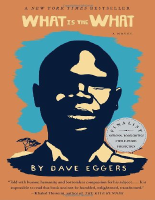 What Is The What - Dave Eggers.pdf